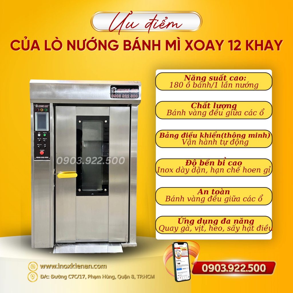 Ưu điểm của lò nướng bánh mì xoay 12 khay Kiến An? 