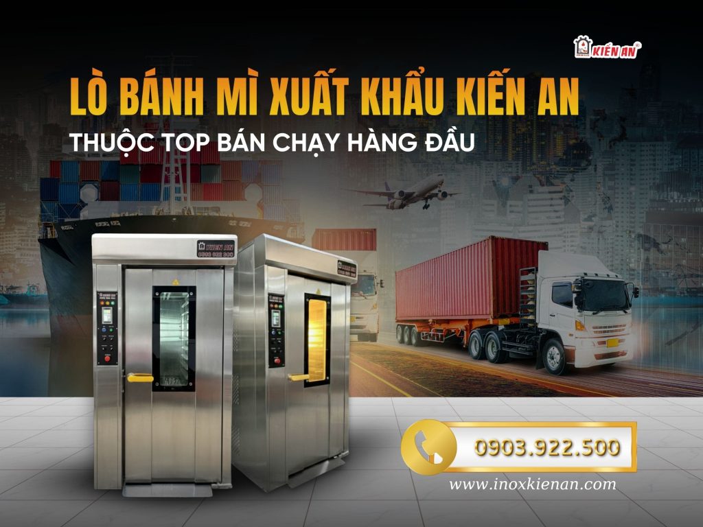 Lò bánh mì xuất khẩu giá rẻ có lượt bán chạy nhất từ trước tới nay
